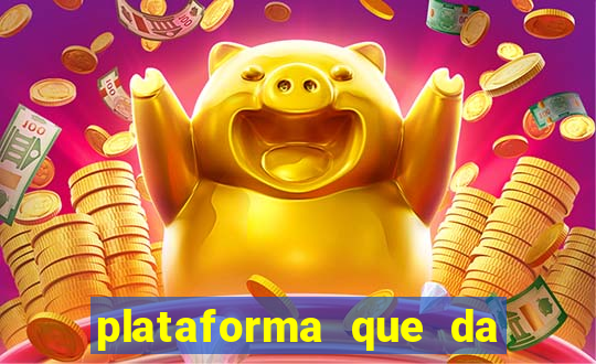 plataforma que da 100 de bonus